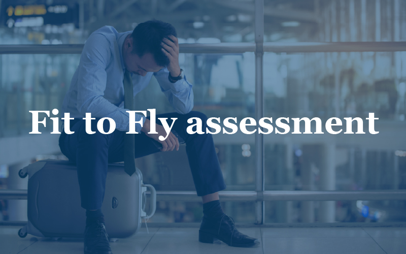 Fit to Fly assessment